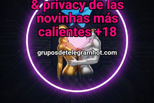 Filtrados OnlyFans & Privacy de las Novinhas Más Calientes +18 - NSFW TELEGRAM PORN